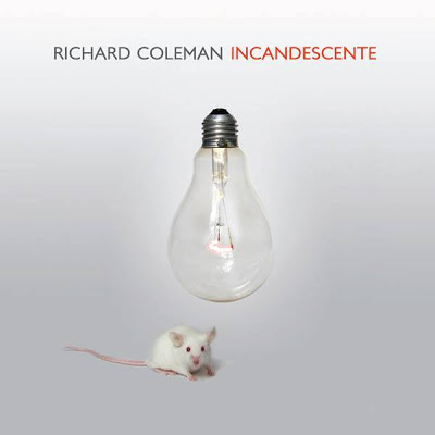 Richard Coleman — Incandescente cover artwork