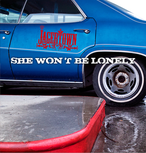Jagertown — She Won&#039;t Be Lonely cover artwork