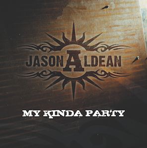 Jason Aldean — My Kinda Party cover artwork