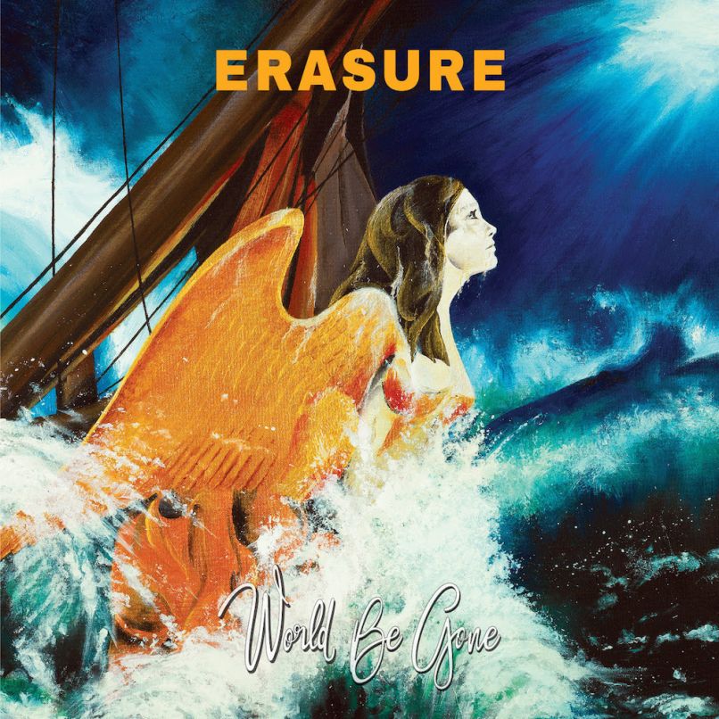 Erasure — Be Careful What You Wish For cover artwork