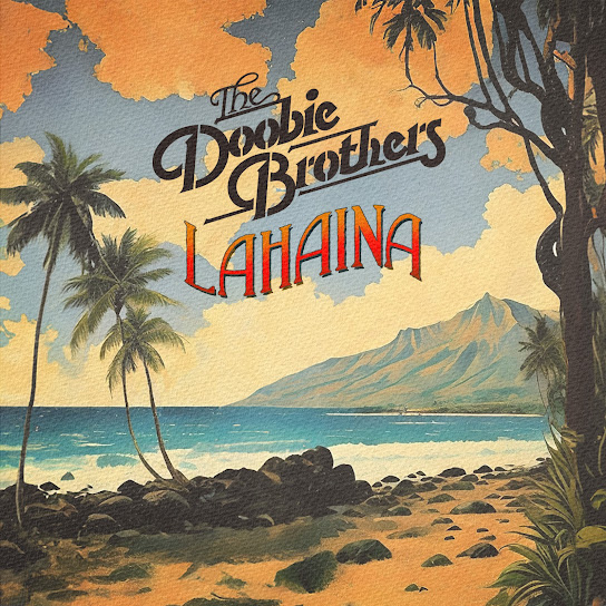The Doobie Brothers featuring Henry Kapono, Jake Shimabukuro &amp; Mick Fleetwood — Lahaina cover artwork