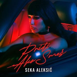 Seka Aleksic — Pridji ako smes cover artwork