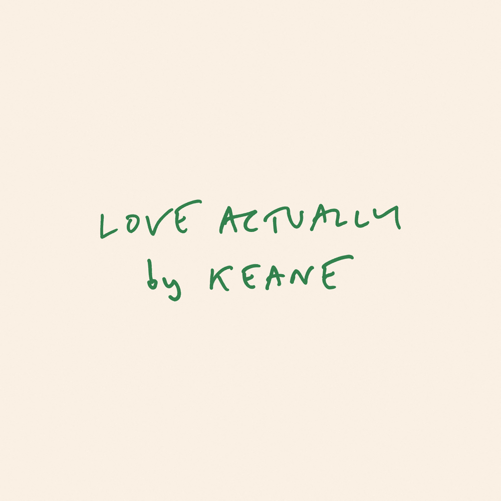 Keane — Love Actually cover artwork