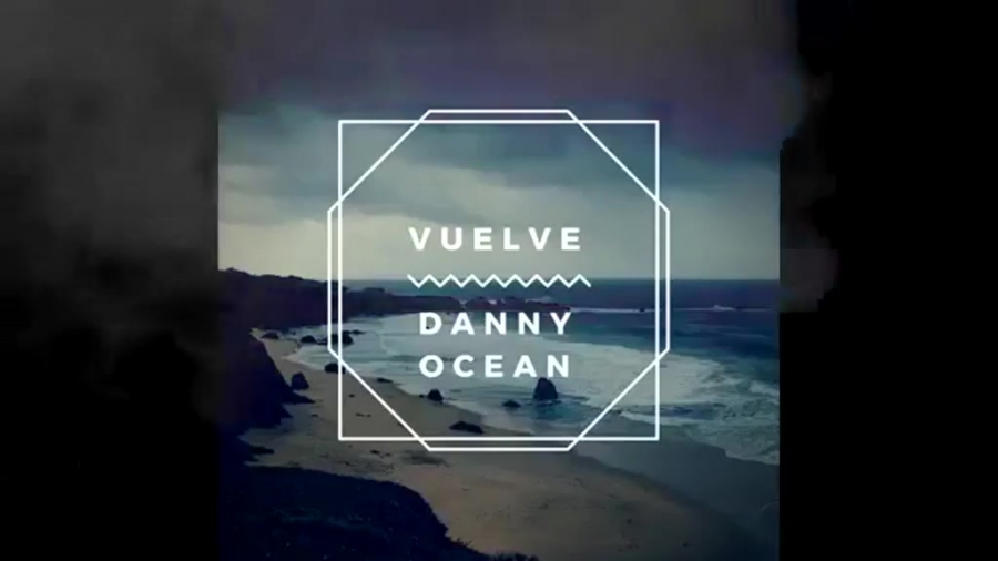 Danny Ocean — Vuelve cover artwork