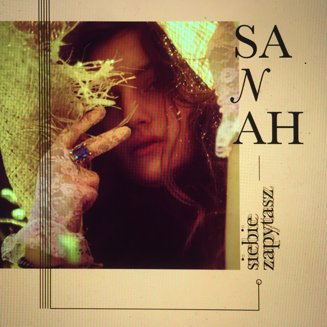 Sanah Siebie Zapytasz cover artwork