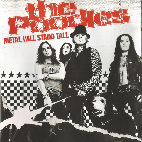 The Poodles Metal Will Stand Tall cover artwork