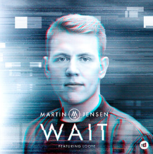 Martin Jensen featuring Loote — Wait cover artwork