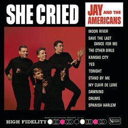 Jay and the Americans She Cried cover artwork