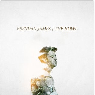Brendan James The Howl cover artwork