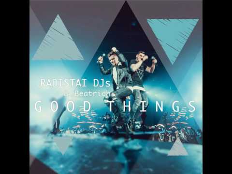 Radistai DJs featuring Beatrich — Good Things cover artwork