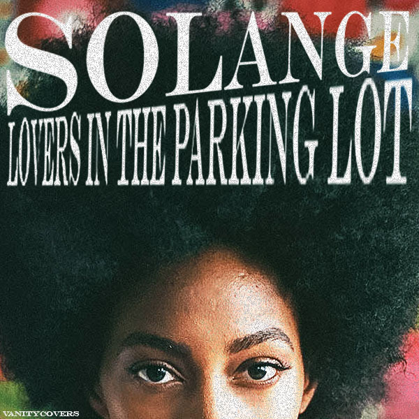 Solange Lovers in the Parking Lot cover artwork
