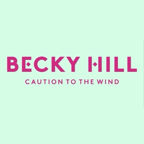 Becky Hill — Caution To The Wind cover artwork