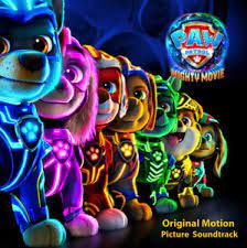 Various Artists &quot;Paw Patrol: The Mighty Movie&quot; Soundtrack cover artwork
