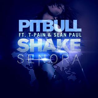 Pitbull featuring T-Pain & Sean Paul — Shake Senora cover artwork