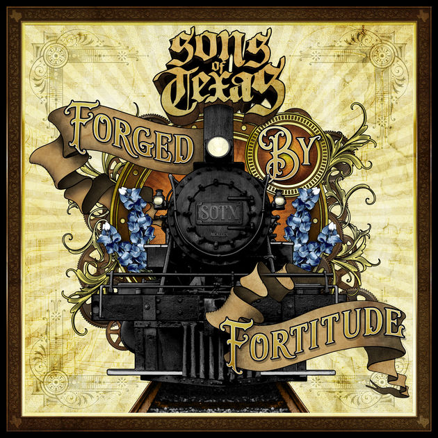 Sons Of Texas Forged By Fortitude cover artwork