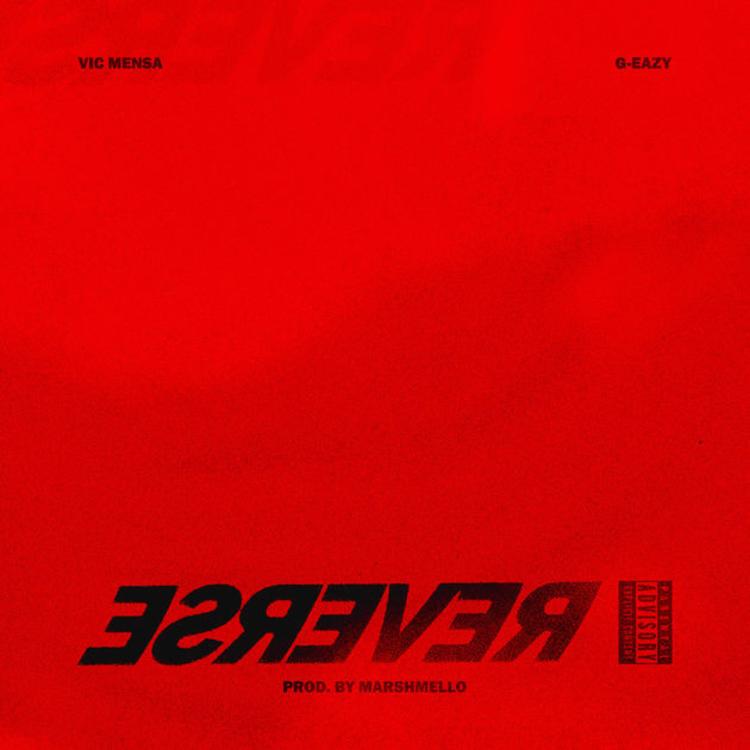 Vic Mensa featuring G-Eazy — Reverse cover artwork
