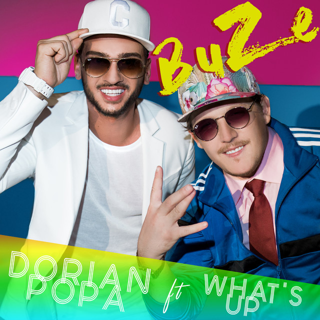 Dorian Popa featuring What&#039;s Up — Buze cover artwork