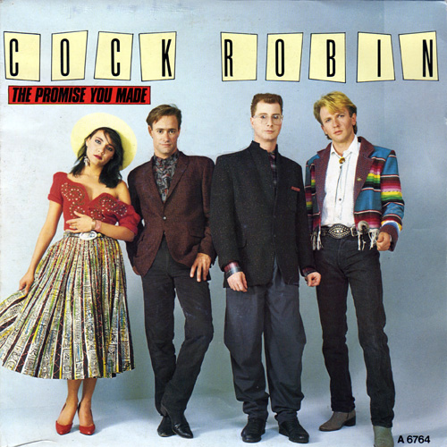 Cock Robin The Promise You Made cover artwork