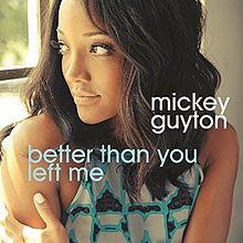 Mickey Guyton Better Than You Left Me cover artwork