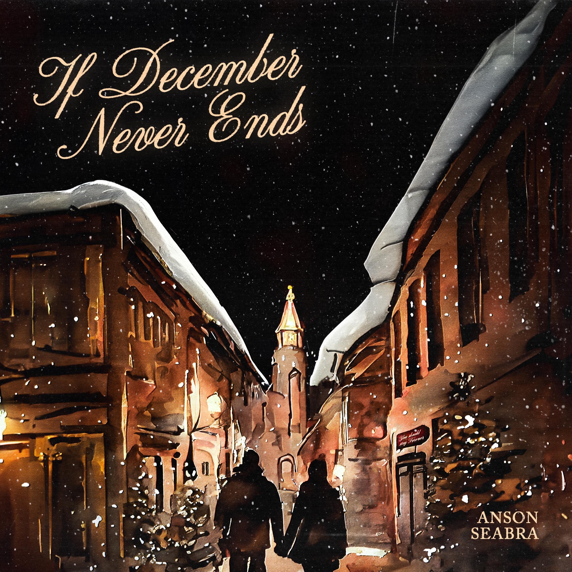 Anson Seabra — If December Never Ends cover artwork