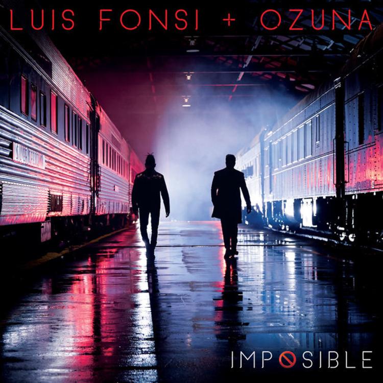 Luis Fonsi & Ozuna Imposible cover artwork