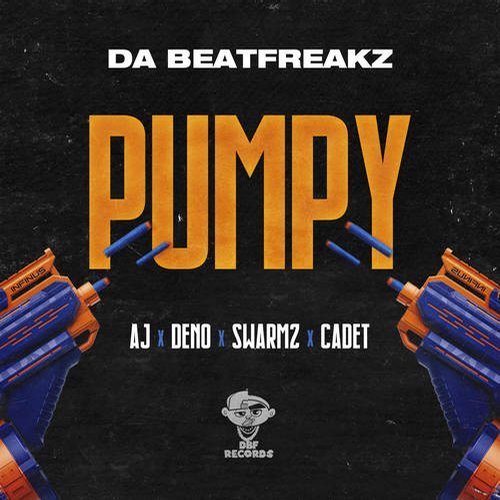 Da Beatfreakz, AJ x Deno, Swarmz, & Cadet — Pumpy cover artwork