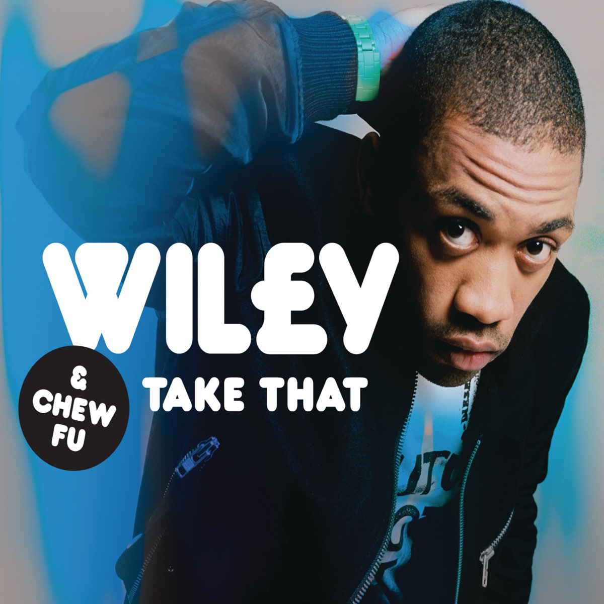 Wiley & Chew Fu — Take That cover artwork