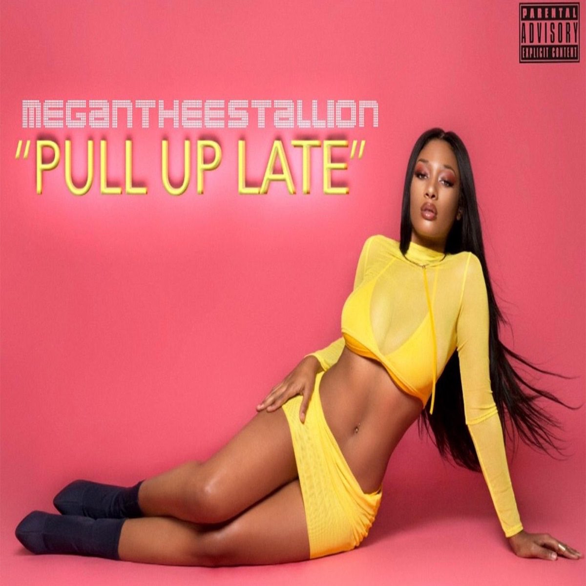 Megan Thee Stallion — Pull up Late cover artwork