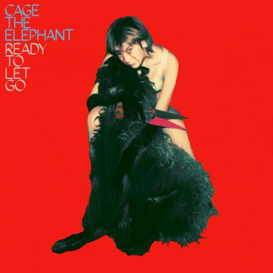 Cage the Elephant — Ready to Let Go cover artwork