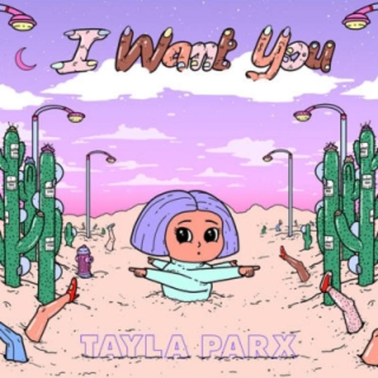 Tayla Parx I Want You cover artwork