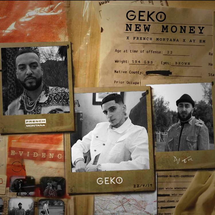 Geko, French Montana, & Ay Em New Money cover artwork