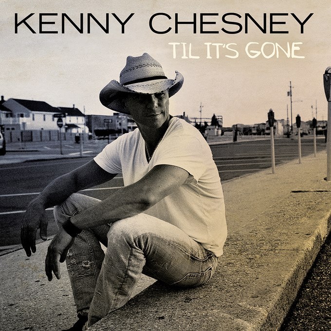 Kenny Chesney Til It&#039;s Gone cover artwork