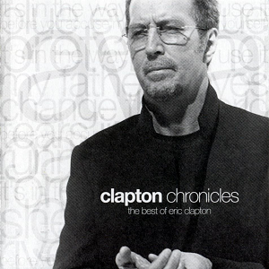 Eric Clapton — Clapton Chronicles: The Best of Eric Clapton cover artwork