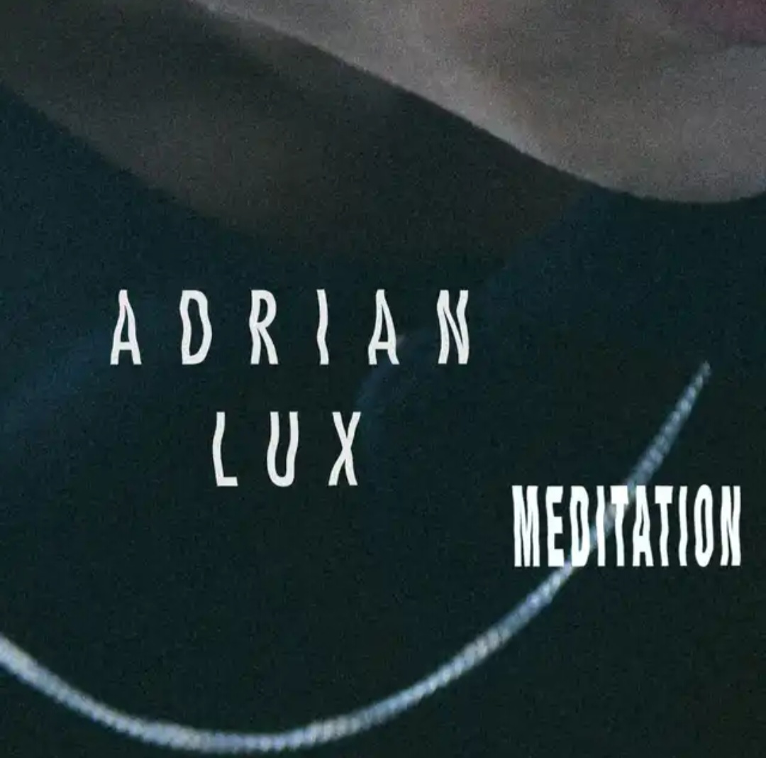 Adrian Lux — Meditation cover artwork