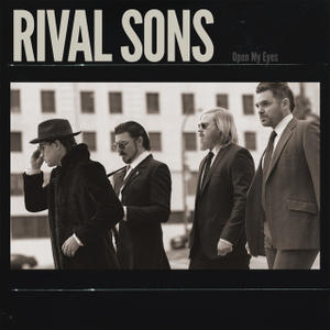 Rival Sons — Open My Eyes cover artwork
