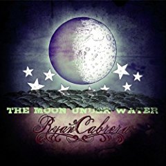Ryan Cabrera The Moon Under Water cover artwork
