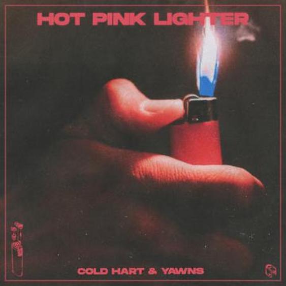 cold hart & YAWNS Hot Pink Lighter cover artwork