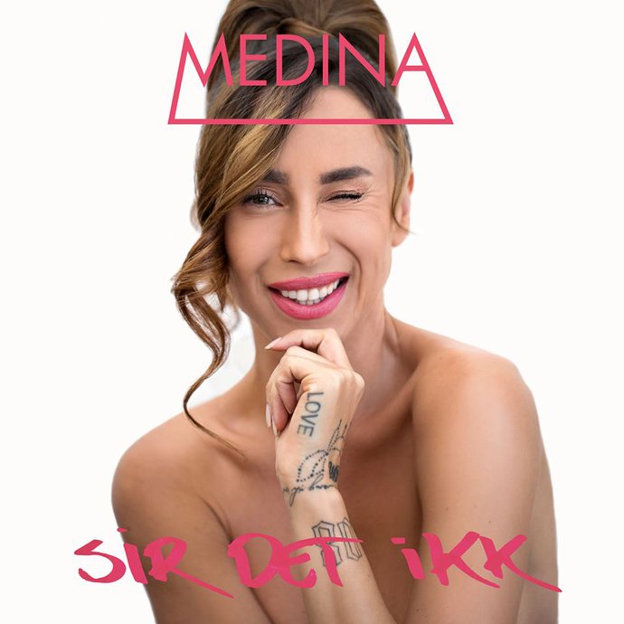 Medina — Sir Det Ikk cover artwork