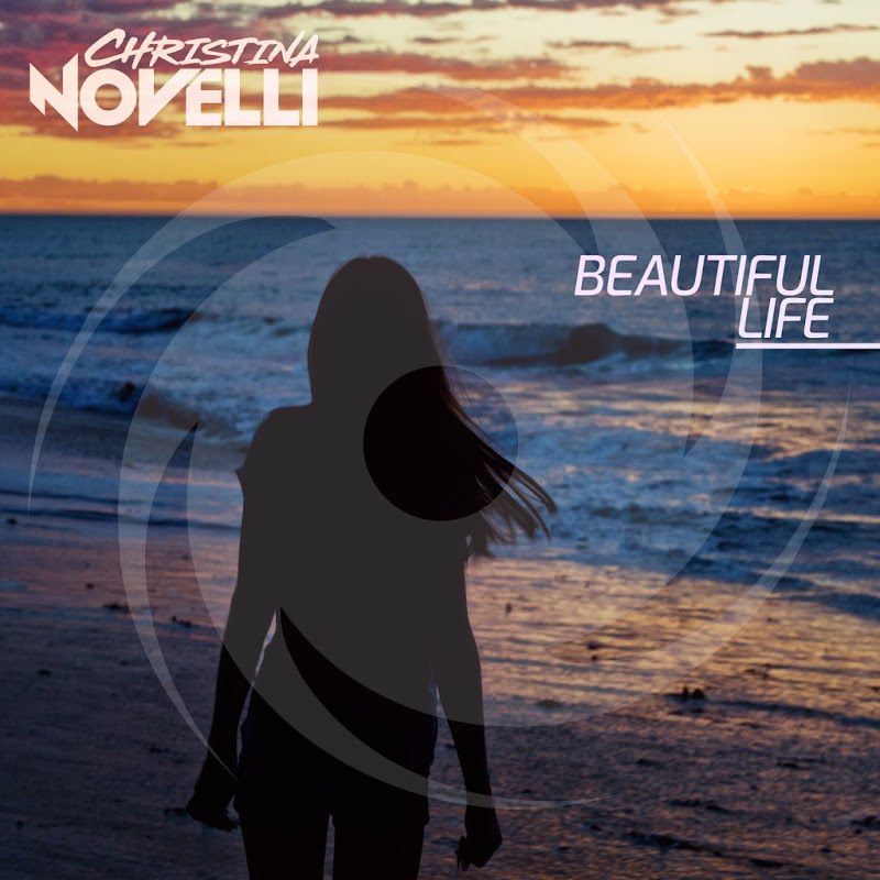 Christina Novelli — Beautiful Life cover artwork