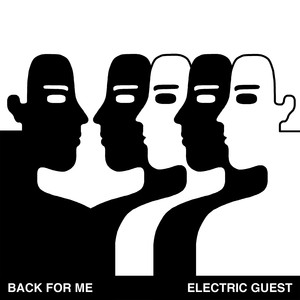 Electric Guest — Back For Me cover artwork