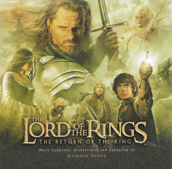 Howard Shore The Lord of the Rings: The Return of the King (Original Motion Picture Soundtrack) cover artwork