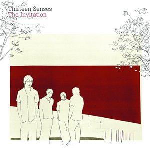 Thirteen Senses The Invitation cover artwork