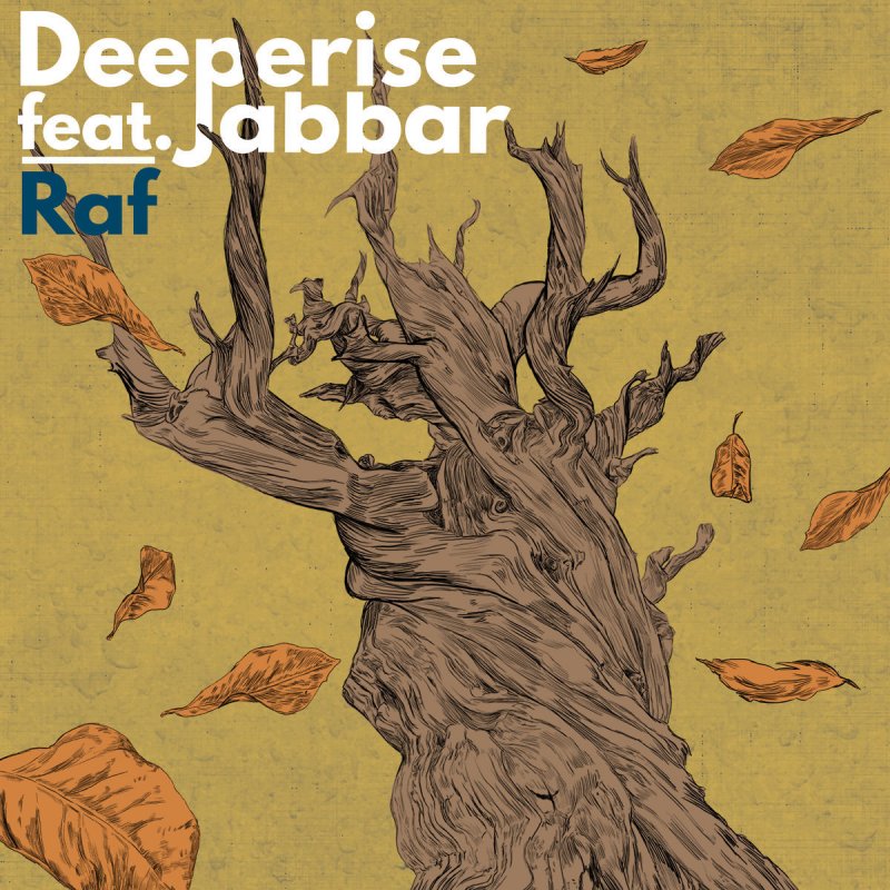 Deeperise featuring Jabbar — Raf cover artwork