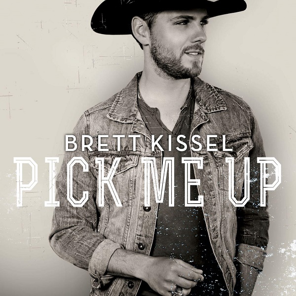 Brett Kissel — Pick Me Up cover artwork