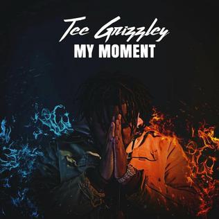 Tee Grizzley My Moment cover artwork