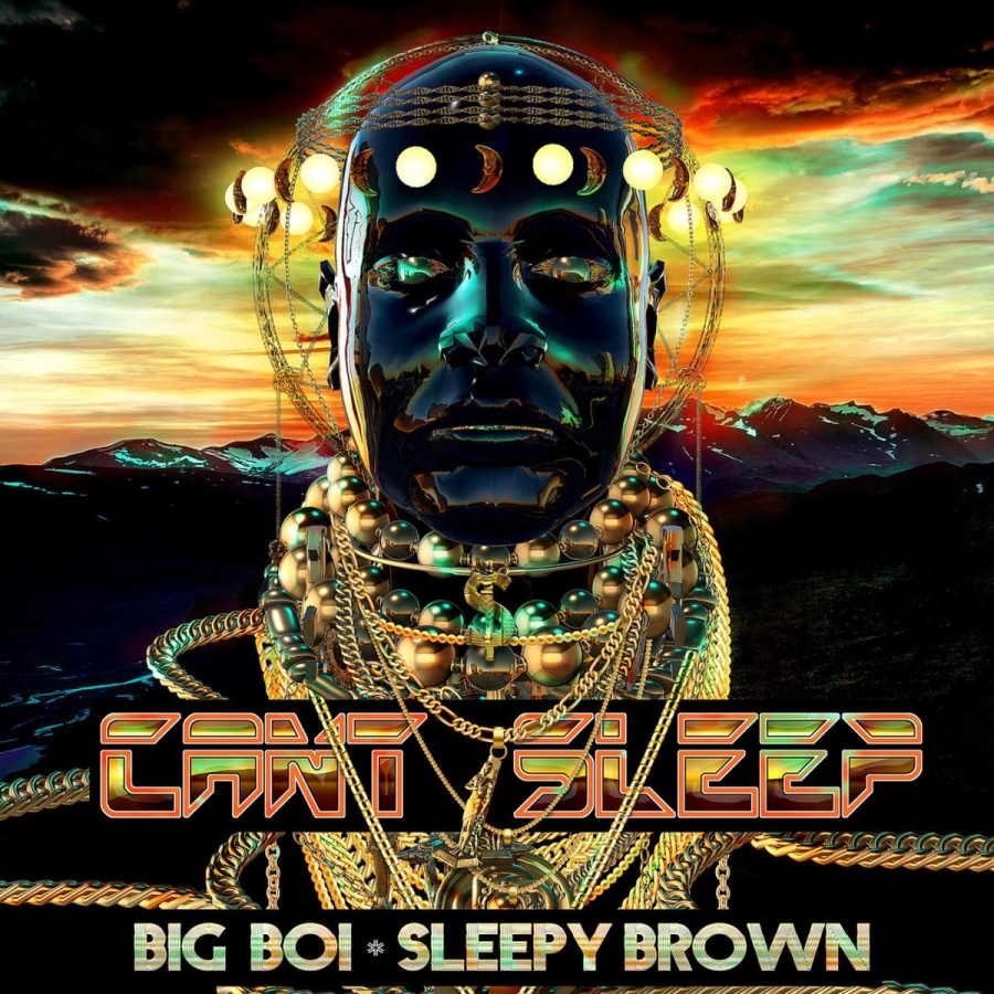 Big Boi & Sleepy Brown Can&#039;t Sleep cover artwork