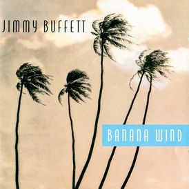 Jimmy Buffett Banana Wind cover artwork