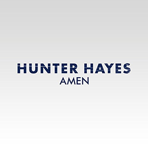 Hunter Hayes Amen cover artwork