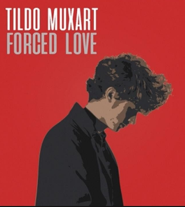 Tildo Muxart — Forced Love cover artwork