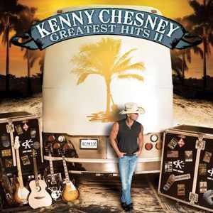 Kenny Chesney Greatest Hits II cover artwork